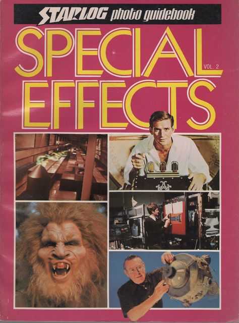 Special Effects Vol 2 [Starlog Photo Guidebook]
