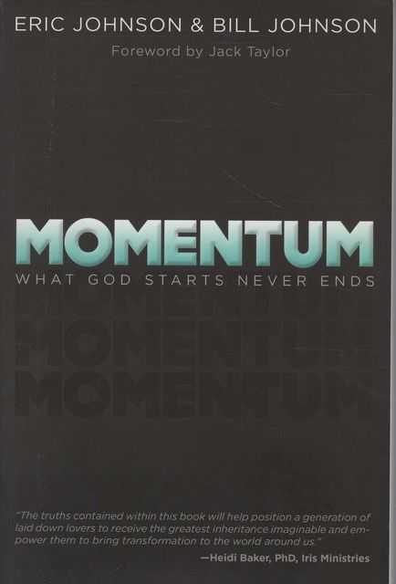 Momentum: What God Starts Never Ends