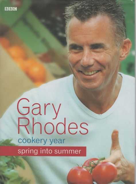 Gary Rhodes Cookery Year: Spring Into Summer