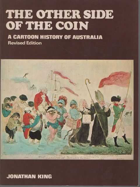 The Other Side of the Coin: A Cartoon History of Australia