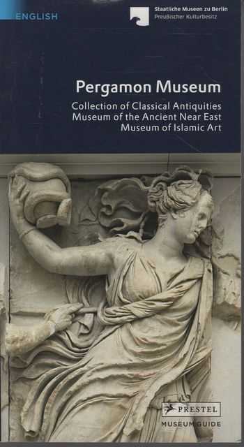 Pergamon Museum [English Text]