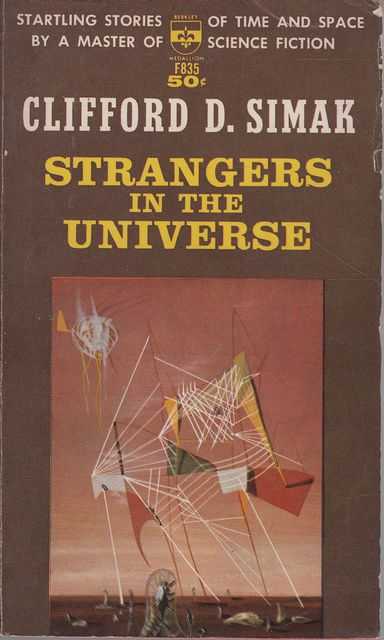 Strangers in the Universe