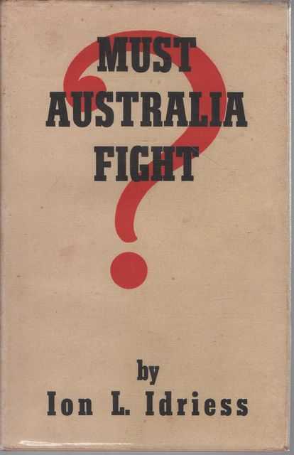 Must Australia Fight
