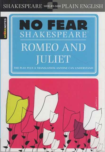 Romeo and Juliet [No Fear Shakespeare Series]