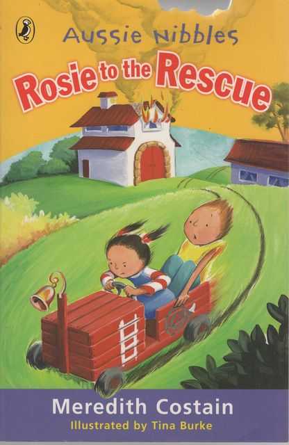 Rosie to the Rescue [Aussie Nibbles]