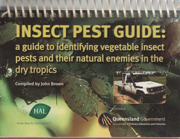 Insect Pest Guide: A Guide to Identifying Vegetable Insect Pests and Their Natural Enemies in the Dry Tropics