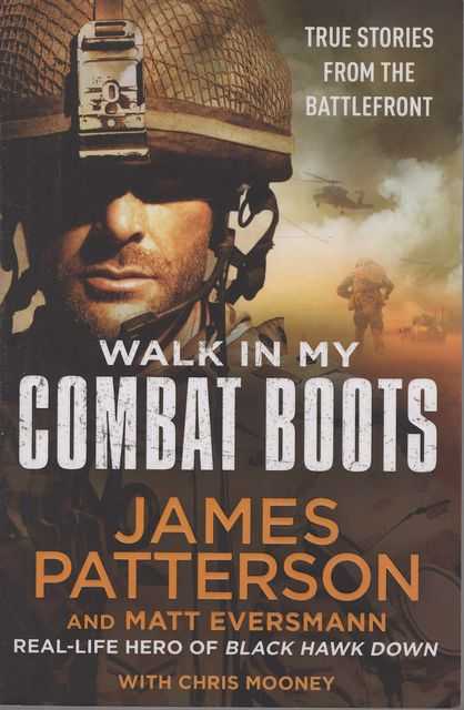 Walk in my Combat Boots: True Stories from the Battlefront