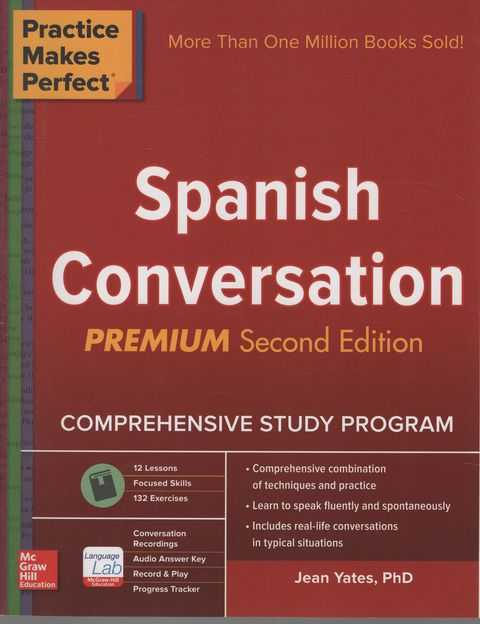 Spanish Conversation Premium Second Edition - Comprehensive Study Program [Perfect Makes Perfect]