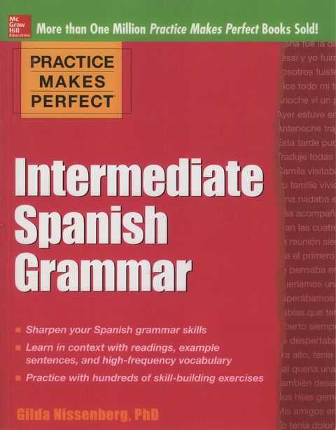 Intermediate Spanish Grammar [Perfect Makes Perfect]