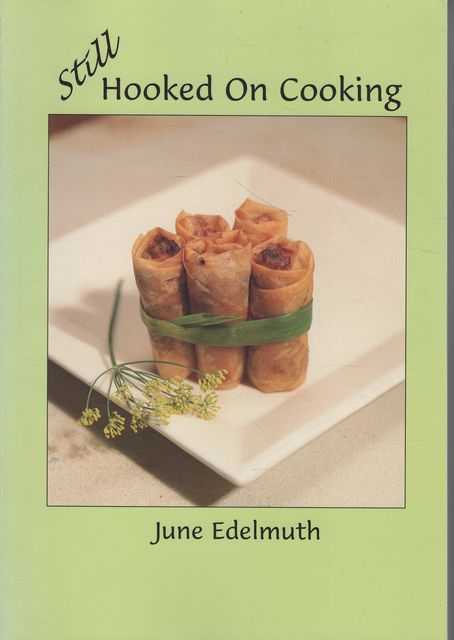 Still Hooked on Cooking