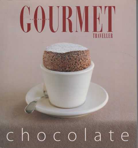 Australian Gourmet Traveller: Chocolate