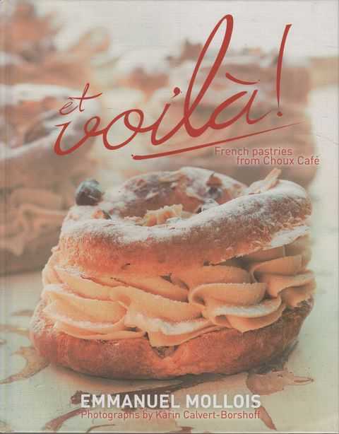 et Voila! French Pastries from Choux Cafe