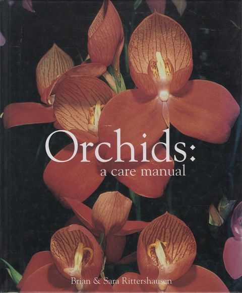 Orchids: A Care Manual