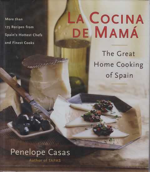 La Cocina De Mama: The Great Home Cooking of Spain