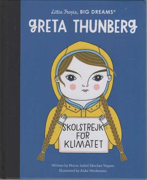 Little People, Big Dreams: Greta Thunberg