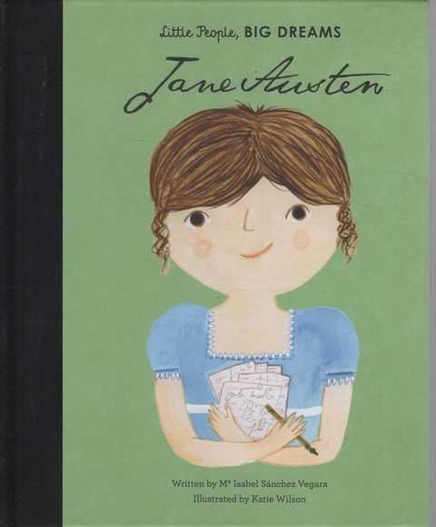 Little People, Big Dreams: Jane Austen