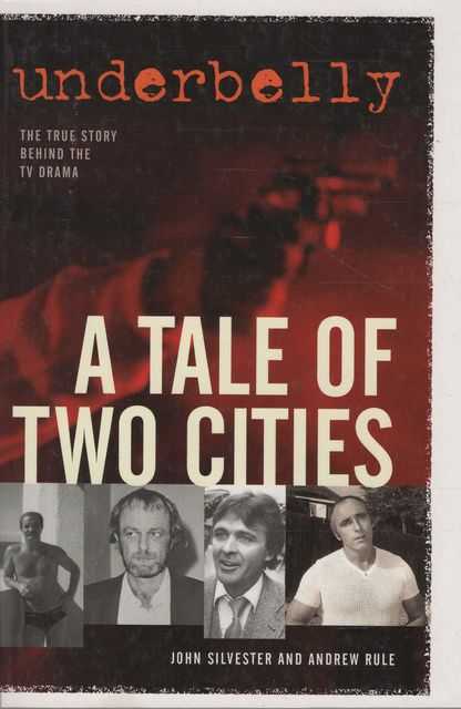 Underbelly: A Tale of Two Cities
