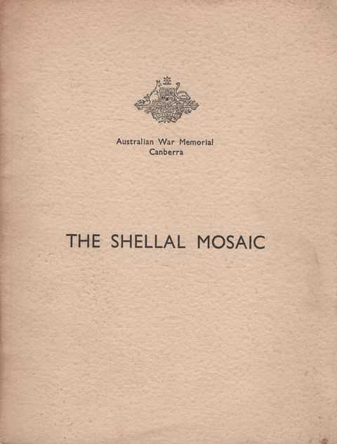 The Shellal Mosaic and Other Classical Antiquities in the Autralian War Memorial Canberra