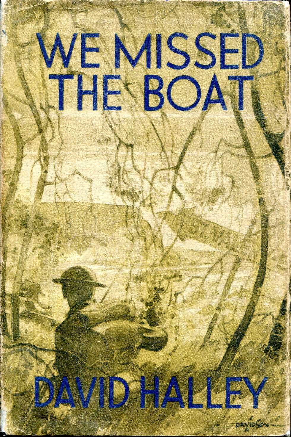 Halley David We Missed The Boat 1946 Hardback Book Ebay