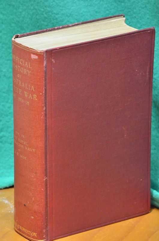 The Royal Australian Navy: The Official History of Australia in the War 1914 - 18 Vol IX