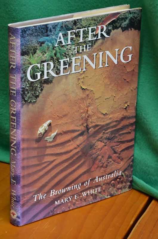 After the Greening: The Browning of Australia