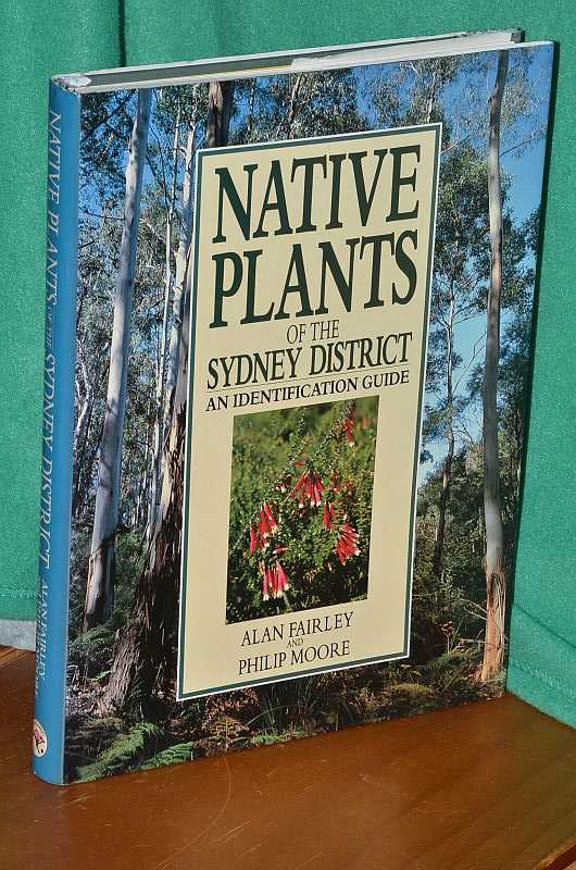 Native Plants of the Sydney District An Identification Guide
