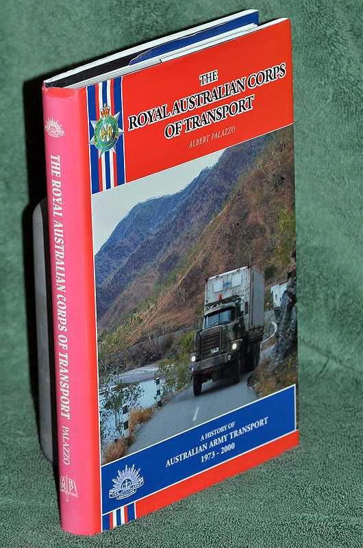 The History of the Royal Australian Corps of Transport 1973-2000