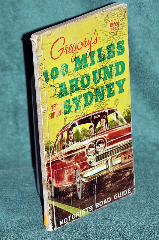 Gregory's 100 Miles Around Sydney: 25th Edition