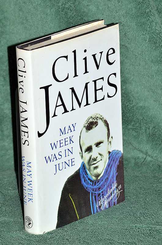 May Week was in June : Unreliable Memoirs III