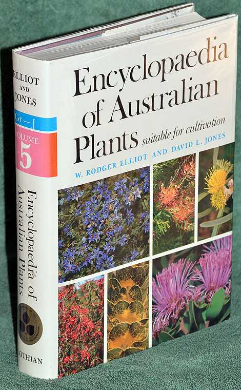 Encyclopaedia of Australian Plants Suitable for Cultivation: Volume 5