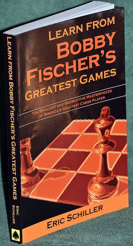 Learn from Bobby Fischer's Greatest Games