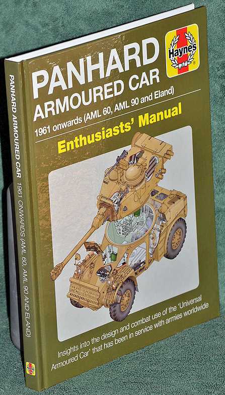 PANHARD ARMOURED CAR: 1961 Onwards (AML 60, AML 90 and Eland) (Enthusiasts' Manual)