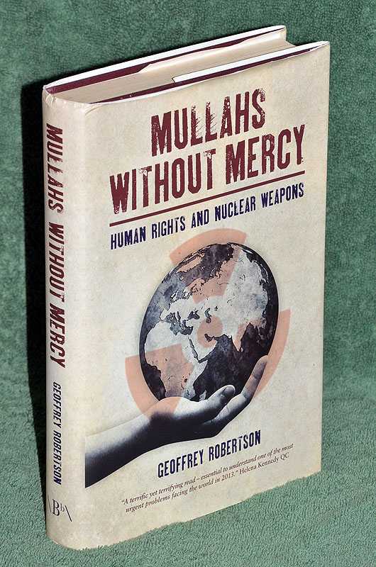 Mullahs Without Mercy: Human Rights and Nuclear Weapons
