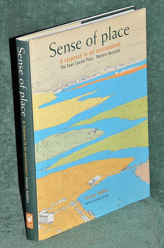 Sense of Place: A response to an environment. The Swan River Coastal Plain, Western Australia