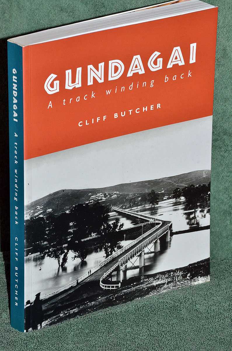 Gundagai. A Track Winding Back