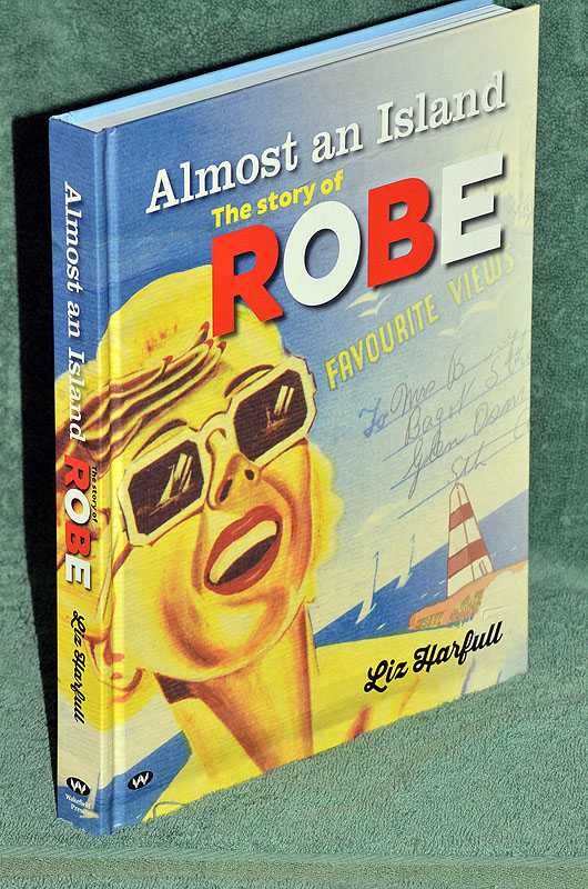 Almost an Island: The Story of Robe