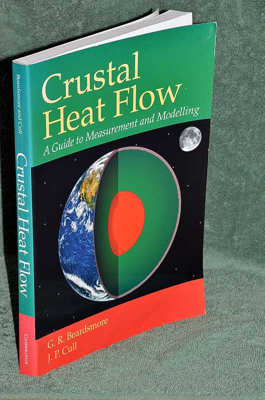 Crustal Heat Flow: A Guide to Measurement and Modelling