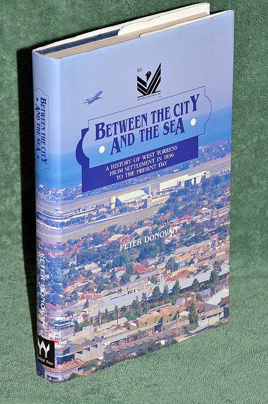 Between the City & The Sea: A History of West Torrens