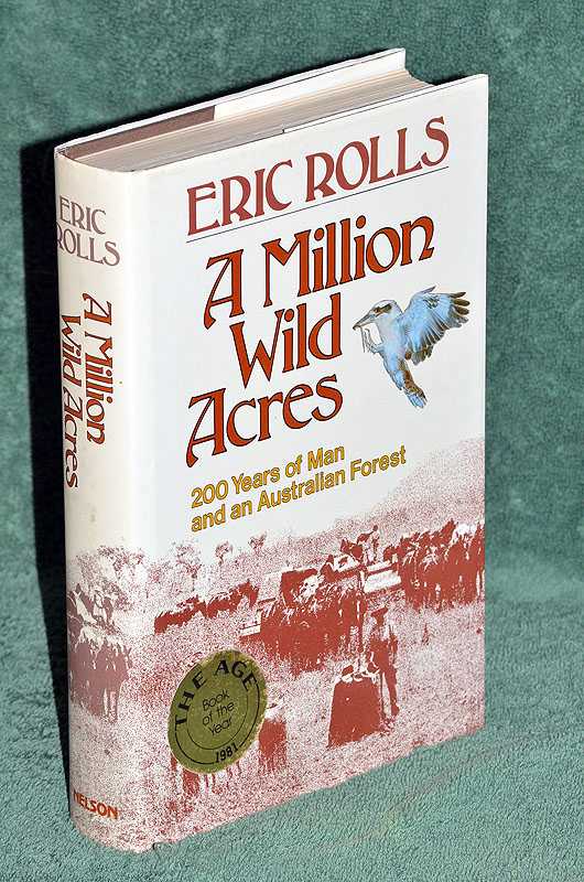 A Million Wild Acres: 200 Years of Man and an Australian Forest