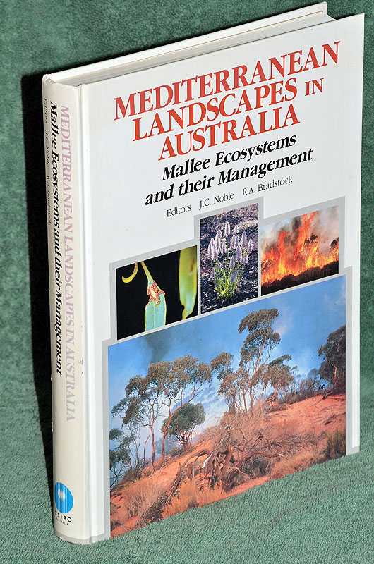 Mediterranean Landscapes in Australia: Mallee Ecosystems and their Management