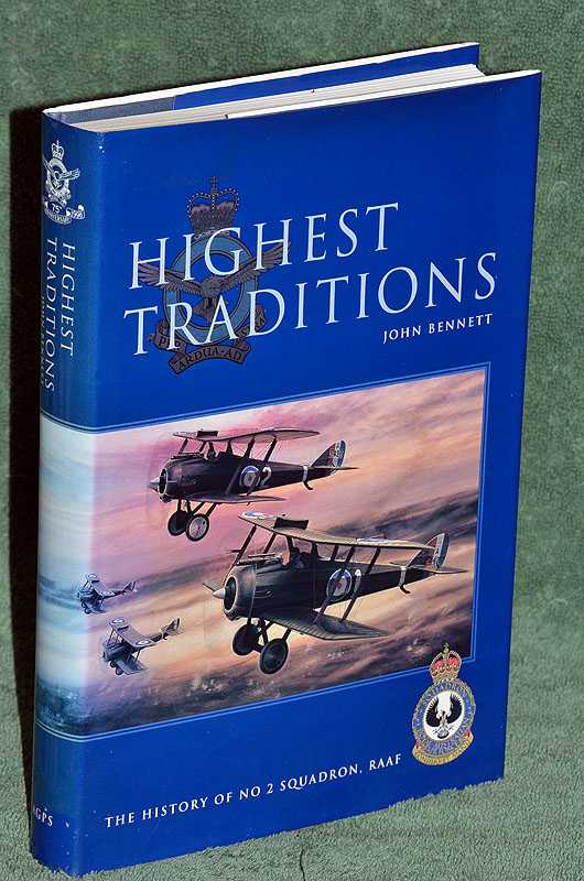 Highest Traditions : The History of No. 2 Squadron, RAAF