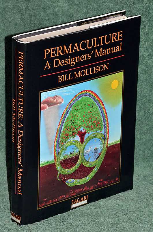 Permaculture: A Designers' Manual