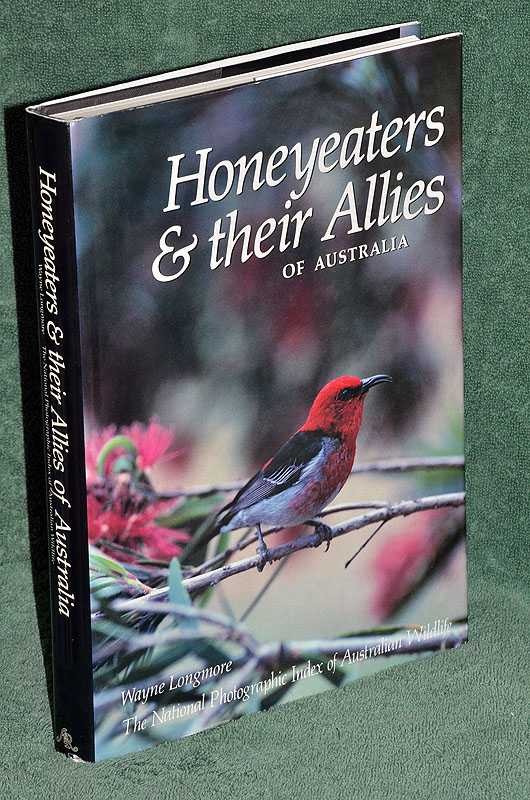 Honeyeaters & their Allies of Australia