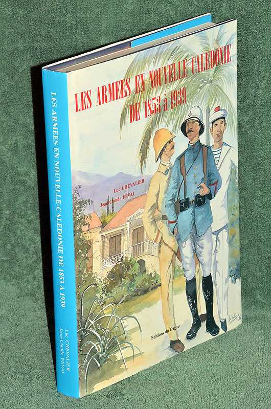 Les armes en Nouvelle Caldonie de 1853 1939