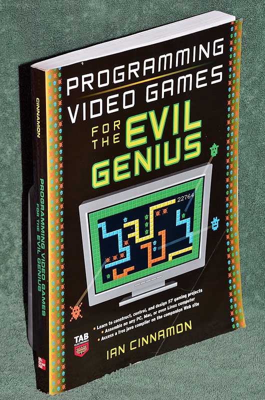 Programming Video Games for the Evil Genius