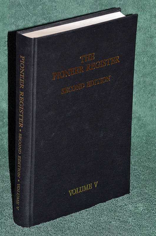 The Pioneer Register: Volume IV
