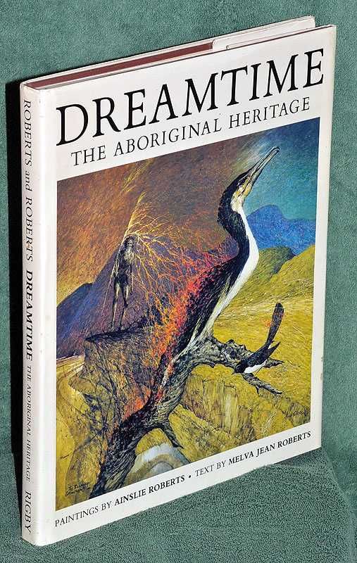 Dreamtime: The Aboriginal Heritage