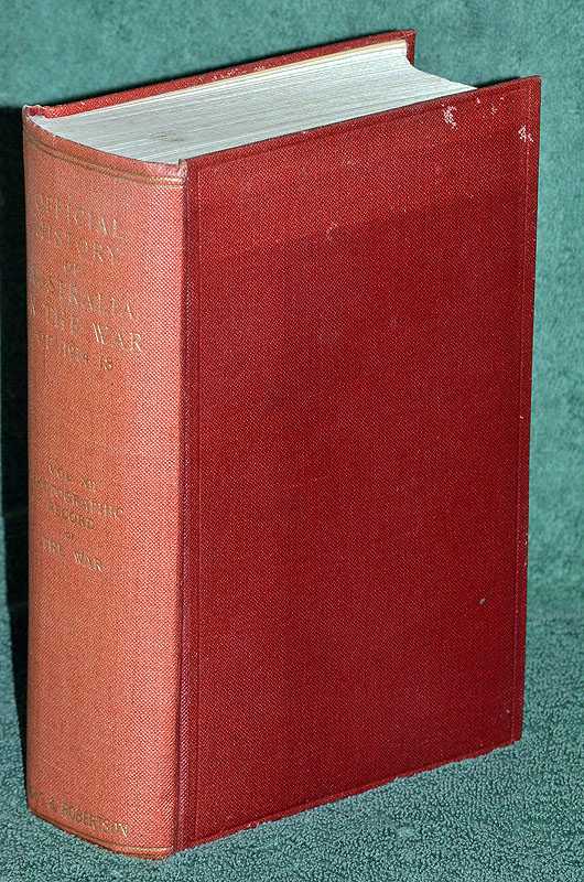 Photographic Record of the War: The Official History of Australia in the War of 1914 - 18 Vol XII