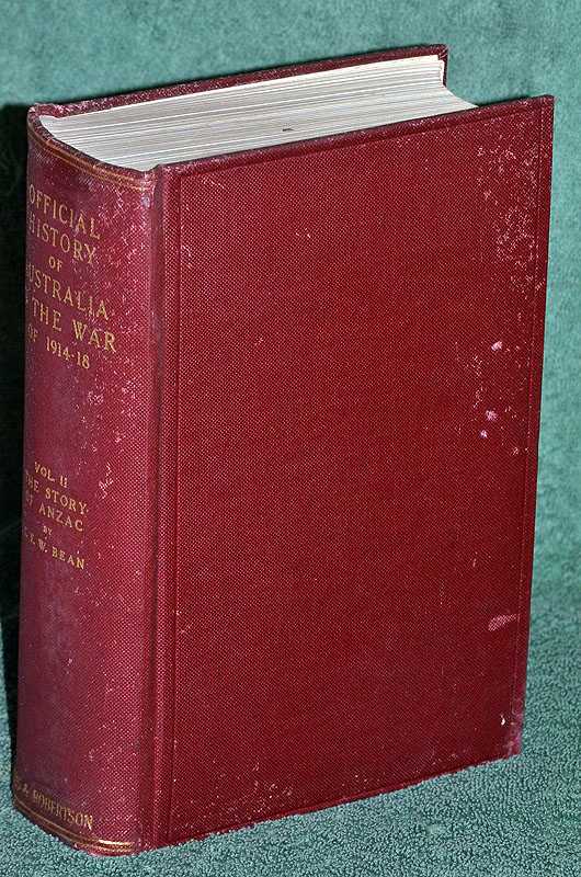The Story of Anzac: From 4 May 1915 to the Evacuation of the Gallipoli Peninsula: The Official History of Australia in the War of 1914 -18 Vol II