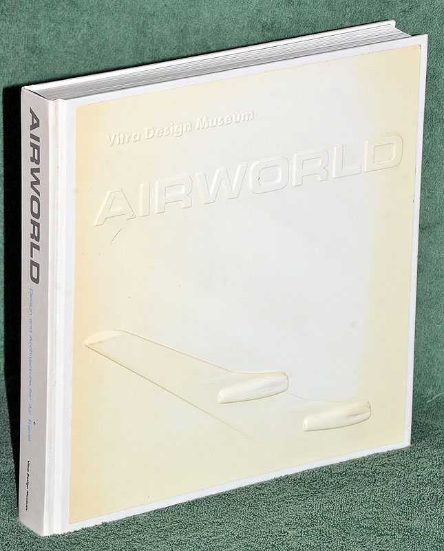 Airworld: Design and Architecture for Air Travel